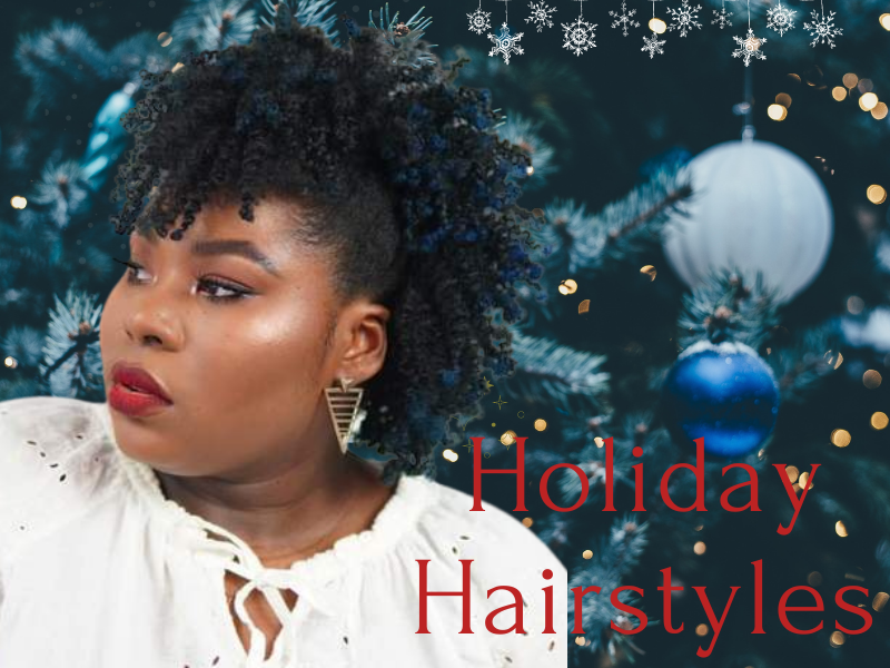 4 Easy Holiday Hairstyles for Natural Hair – Kinky Tresses